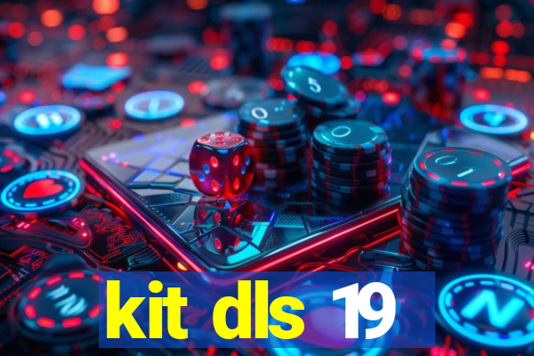 kit dls 19